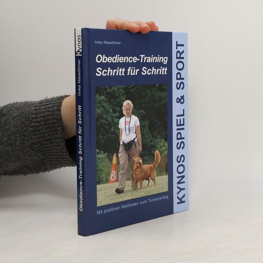 Imke Niewöhner Obedience-Training Schritt für Schritt
