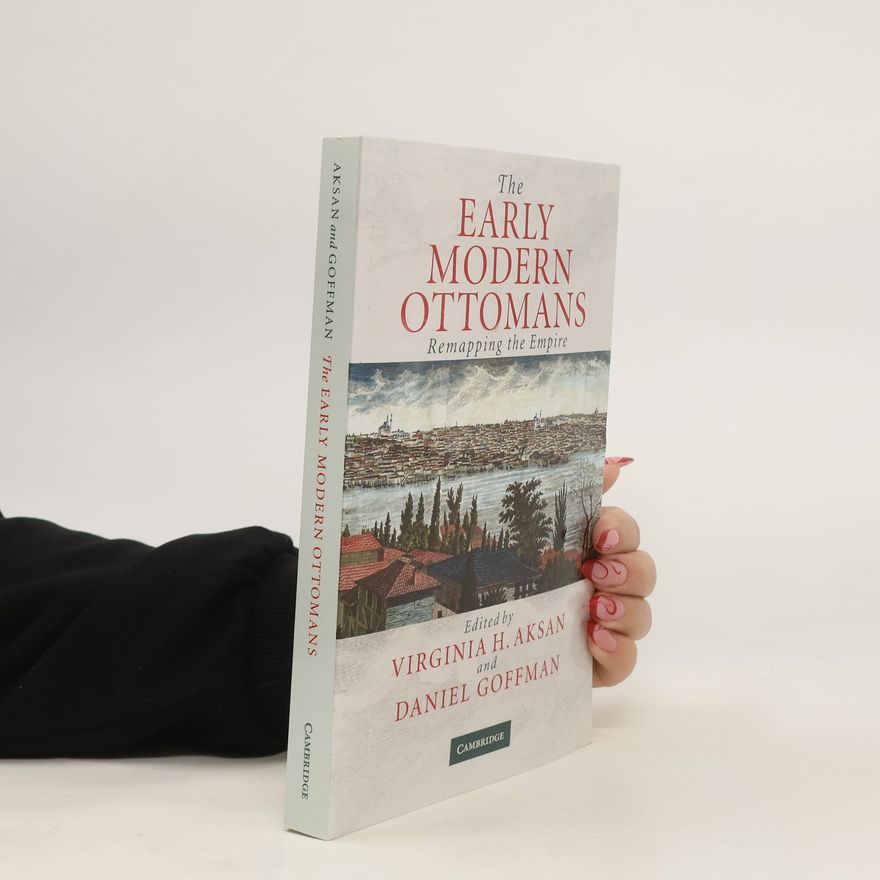 Kolektiv autorů The Early Modern Ottomans