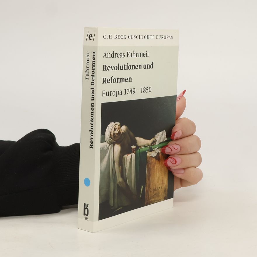Andreas Fahrmeir Revolutionen und Reformen