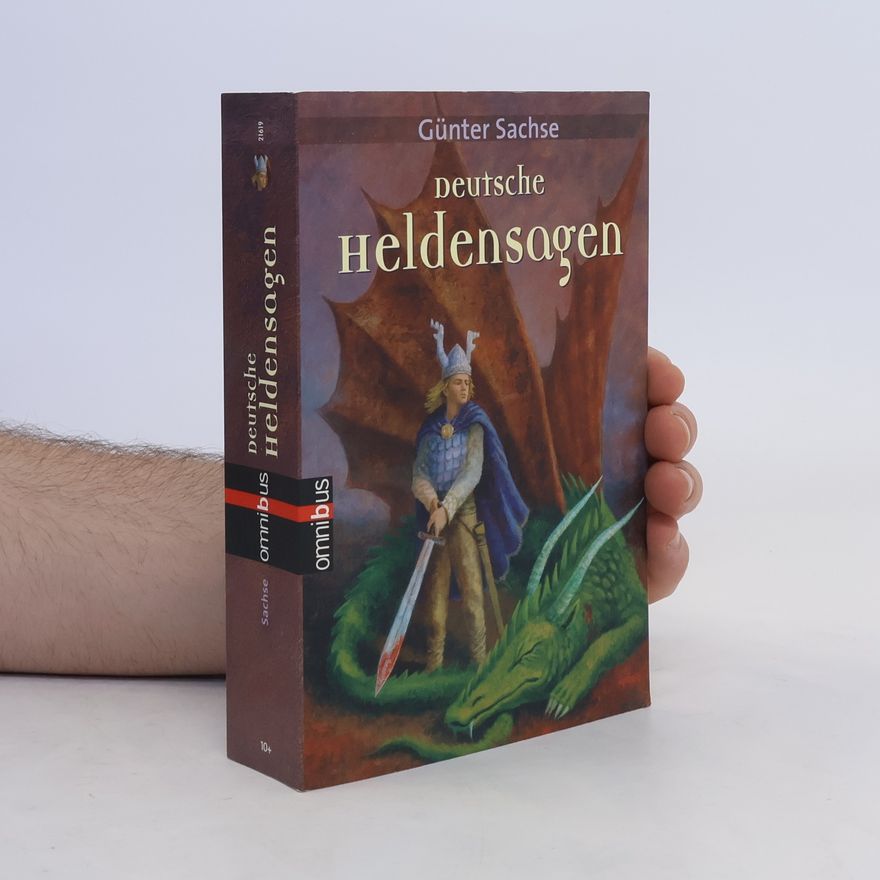 Günter Sachse Deutsche Heldensagen