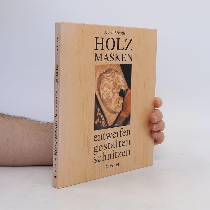 Albert Bartsch Holzmasken