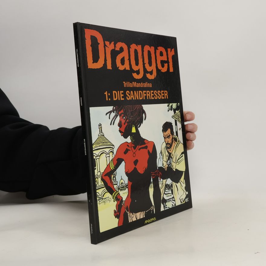 Autorenkollektiv Dragger 1, Die Sandfresser