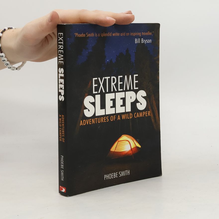 Phoebe Smith Extreme Sleeps