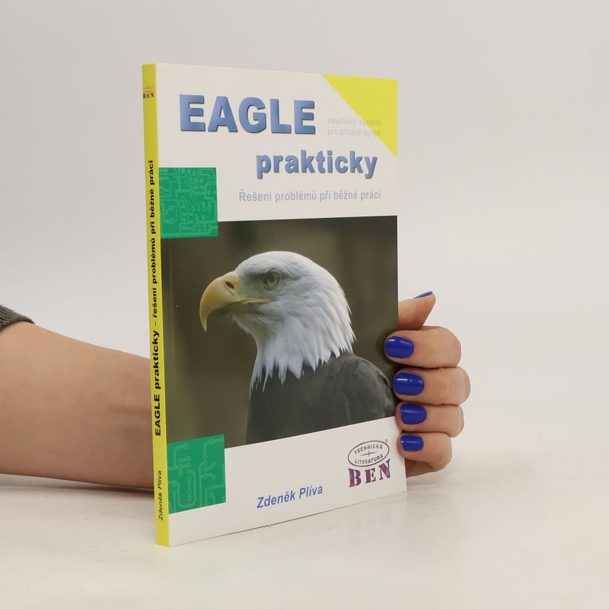 Zdeněk Plíva EAGLE prakticky