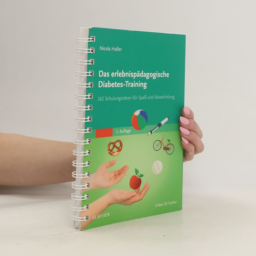 Nicola Gudrun Haller Das erlebnispädagogische Diabetes-Training