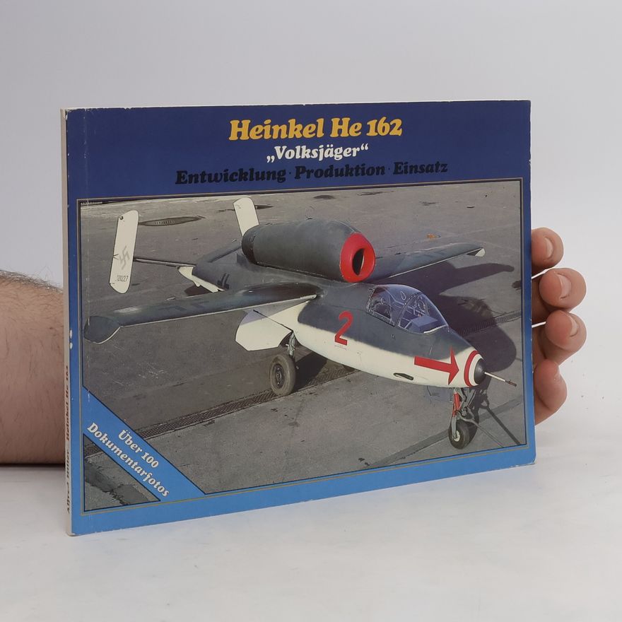 Alfred Hillert Heinkel He 162. Volksjäger