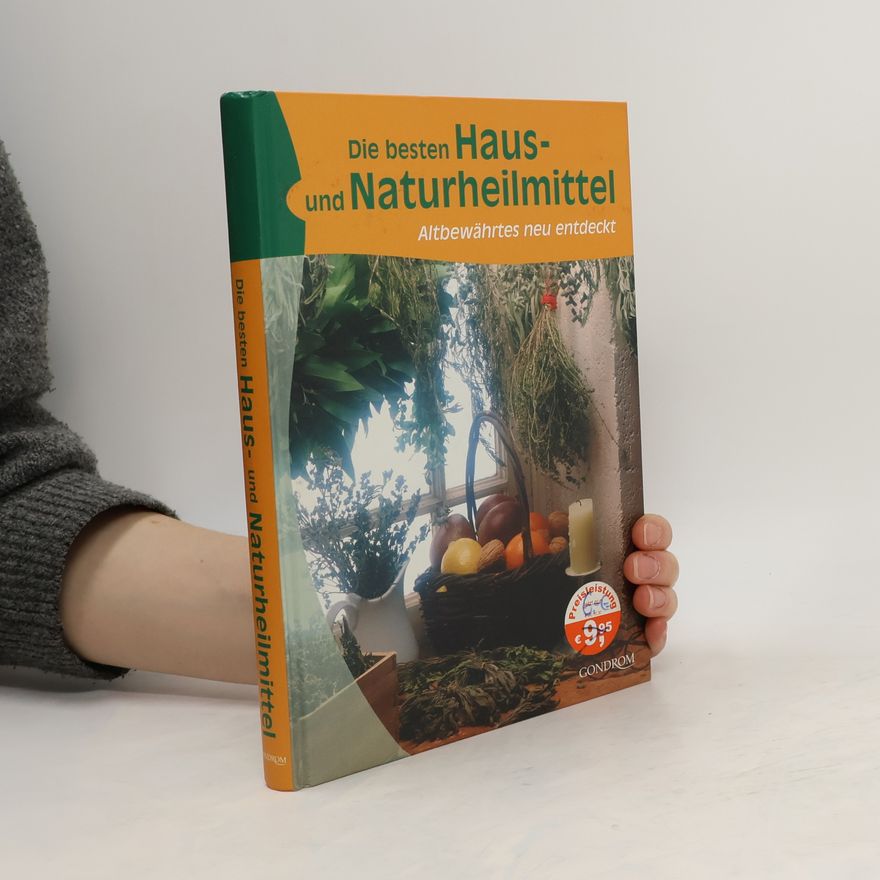 Tanja Hirschsteiner Die besten Haus- und Naturheilmittel