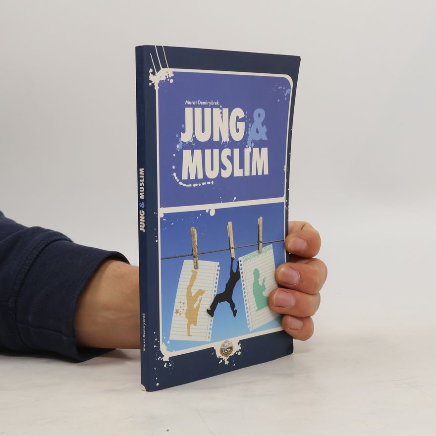 Murat Demiryürek Jung & Muslim