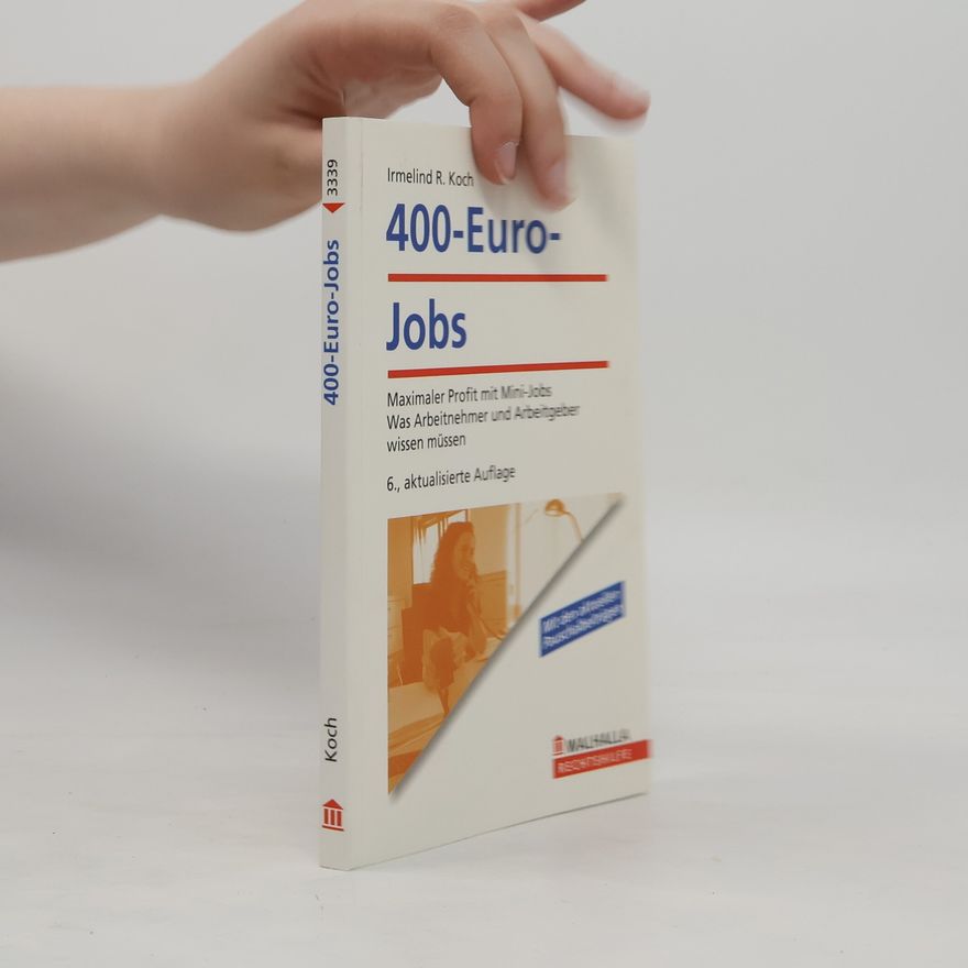 Irmelind R. Koch 400-Euro-Jobs