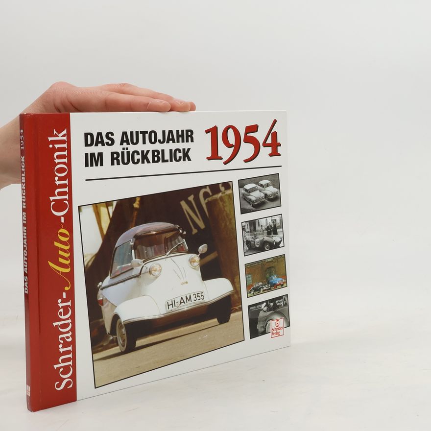 Halwart Schrader Das Autojahr 1954 im Rückblick