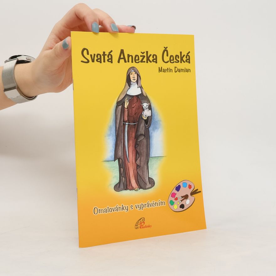 Martin Damian Svatá Anežka Česká