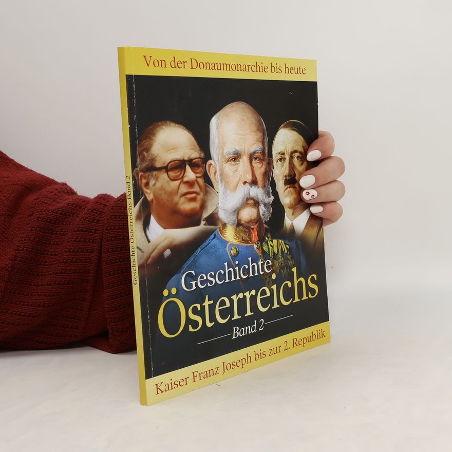 Autorenkollektiv Geschichte Österreichs. Band 2