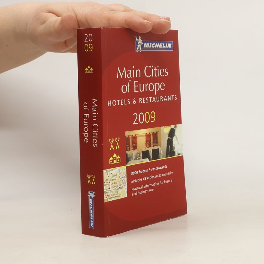 Michelin Michelin Guide of Europe 2009. Hotels & Restaurants