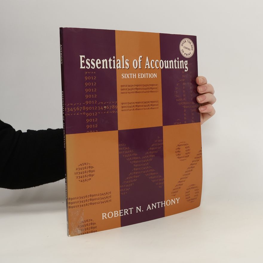 Robert Newton Anthony Essentials of Accounting