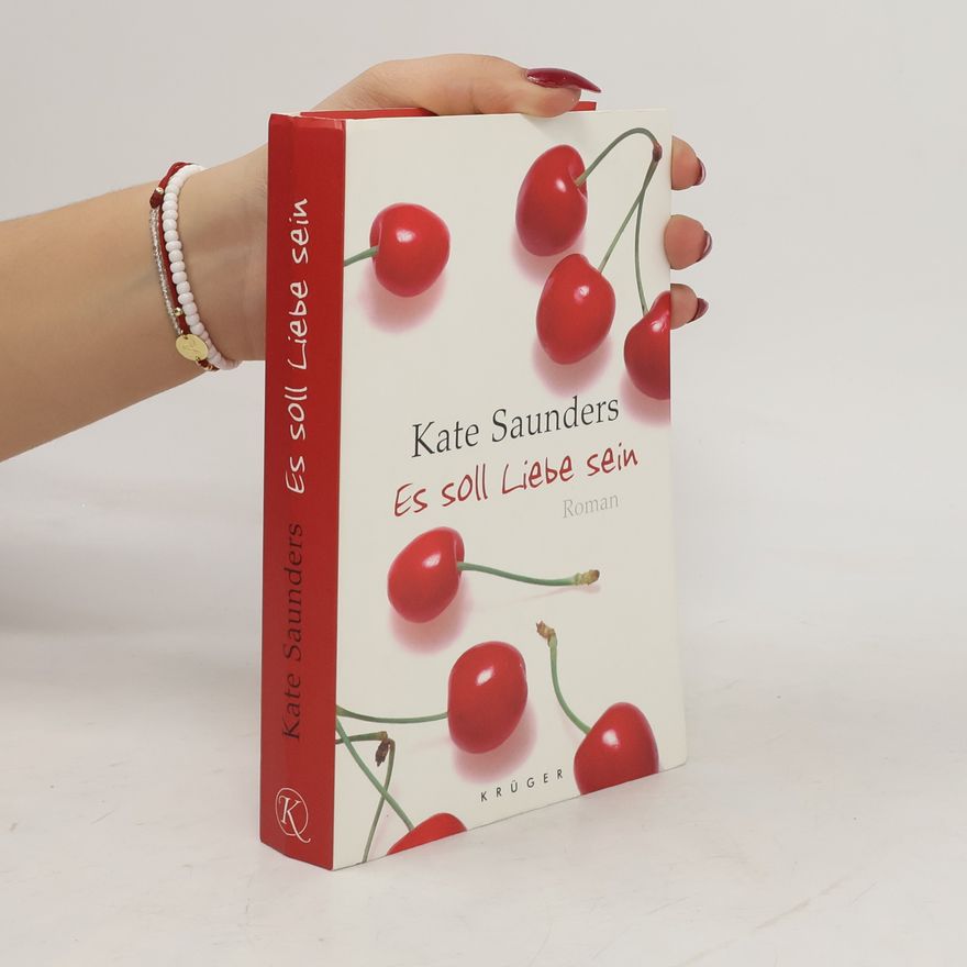 Kate Saunders Es soll Liebe sein