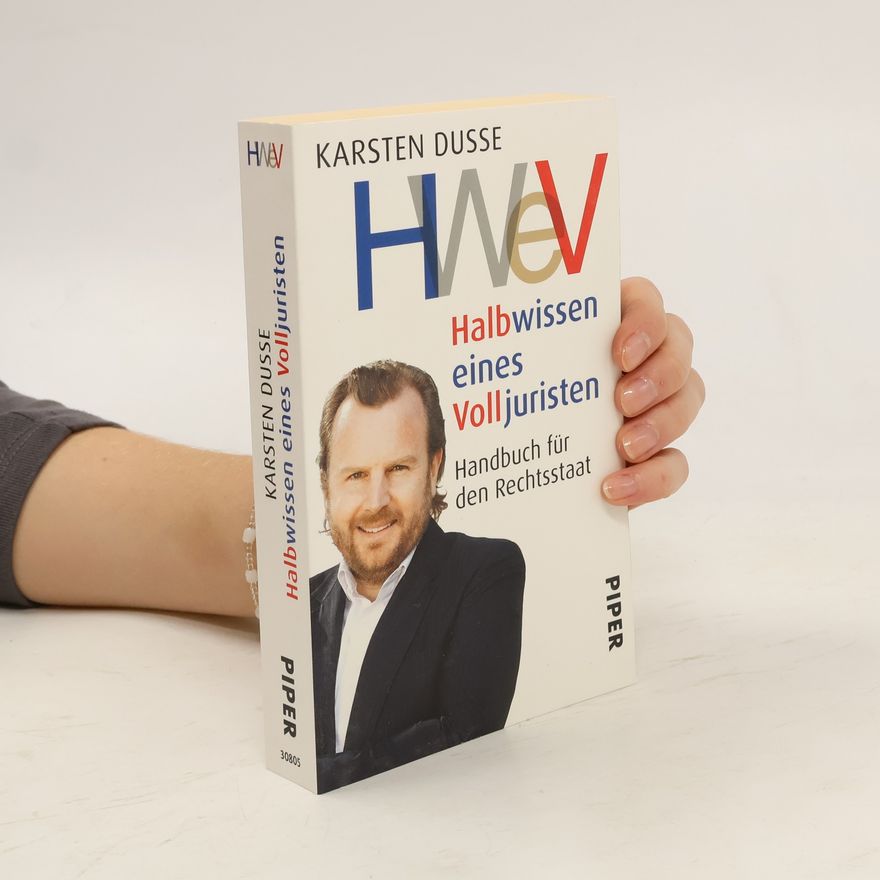 Karsten Dusse HWeV - Halbwissen eines Volljuristen