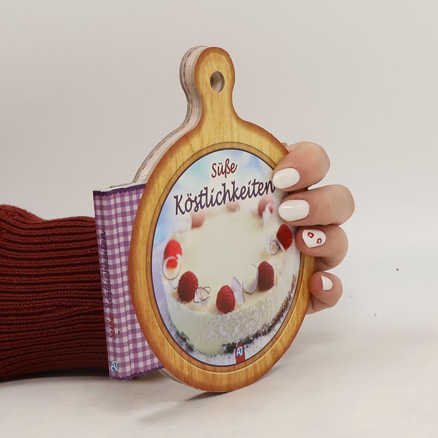 Autorenkollektiv Süße Köstlichkeiten