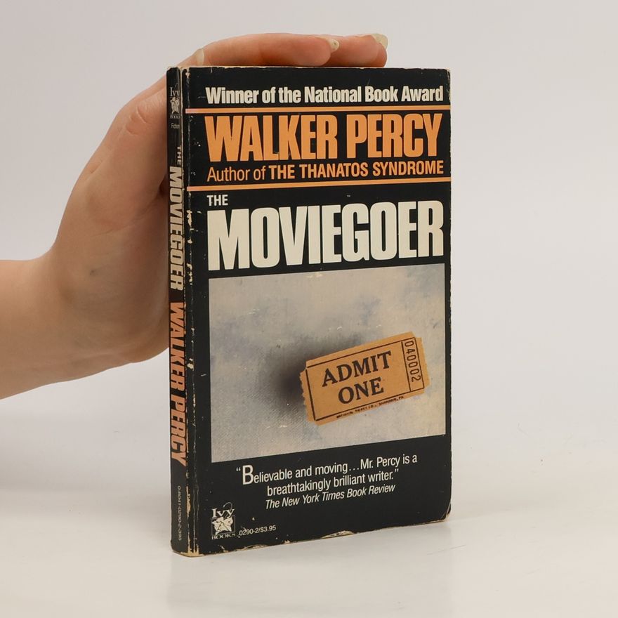 Walker Percy The Moviegoer