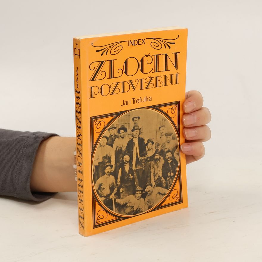 Jan Trefulka Zločin pozdvižení