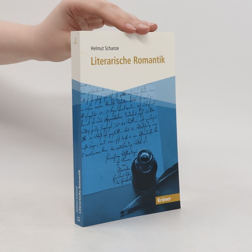 Helmut Schanze Literarische Romantik