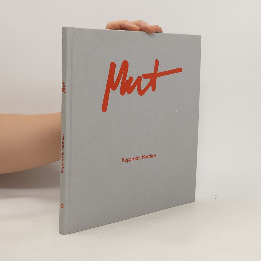 Rupprecht Matthies Rupprecht Matthies, Mut