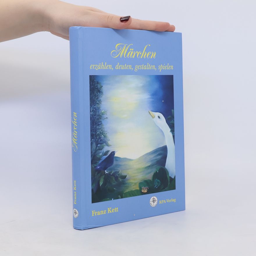 Hanni Neubauer Märchen erzählen, deuten, gestalten, spielen