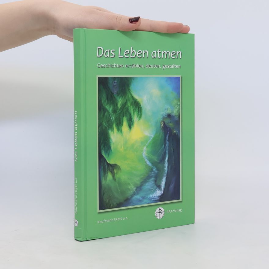 Esther Kaufmann Das Leben atmen