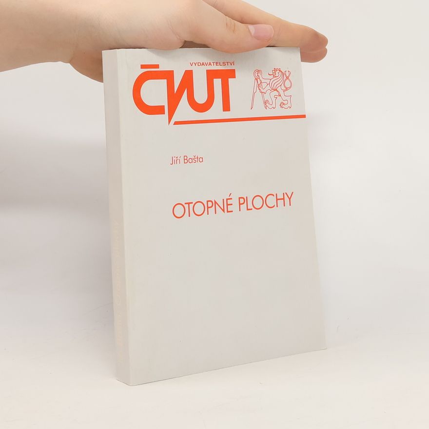 Jiří Bašta Otopné plochy