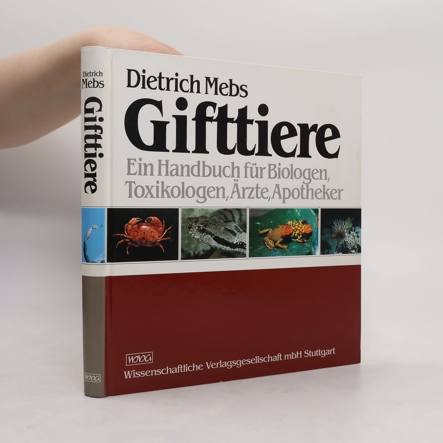 Dietrich Mebs Gifttiere