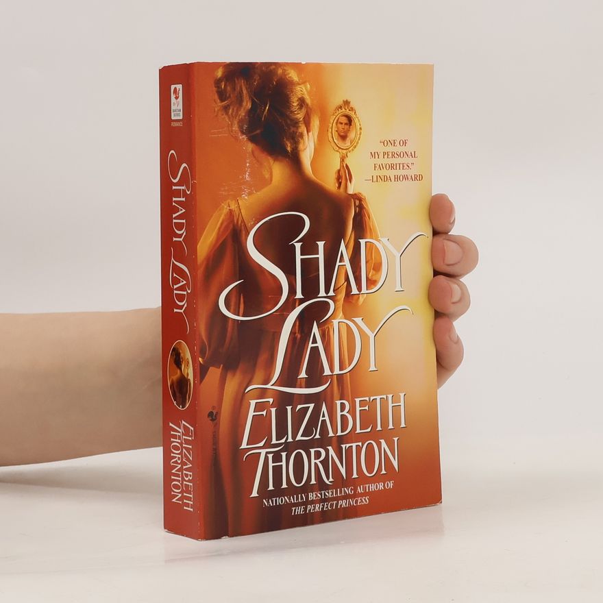 Elizabeth Thornton Shady Lady