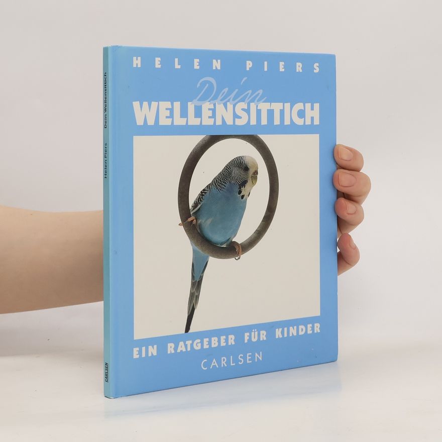 Helen Piers Dein Wellensittich