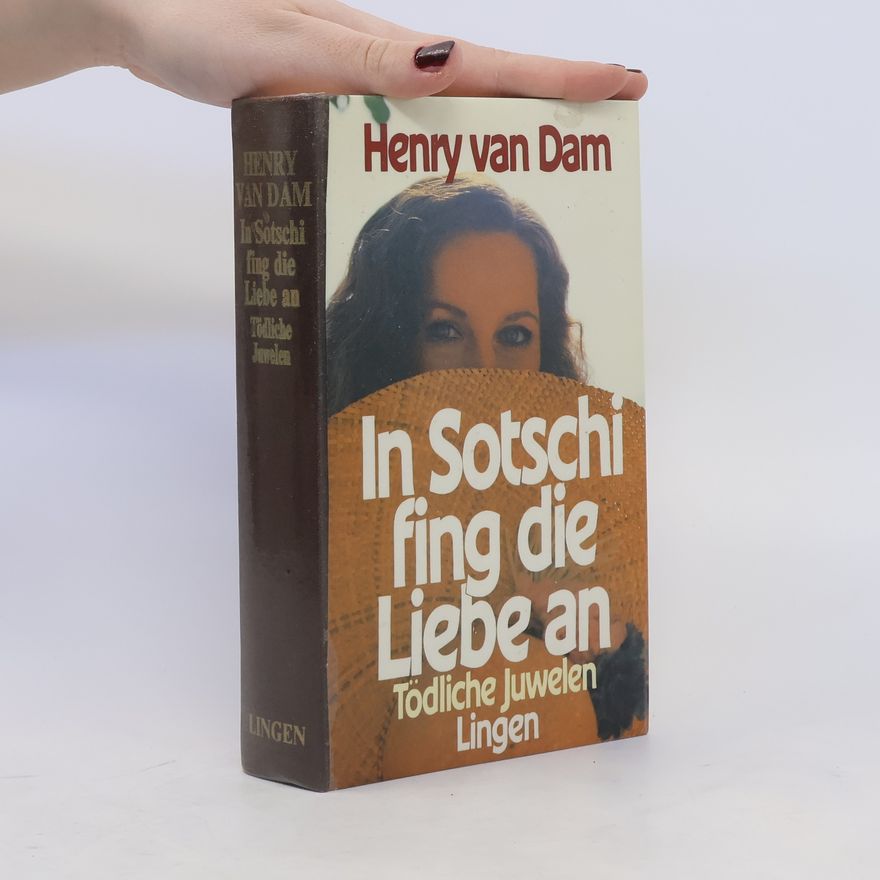Henry Van Dam In Sotschi fing die Liebe an