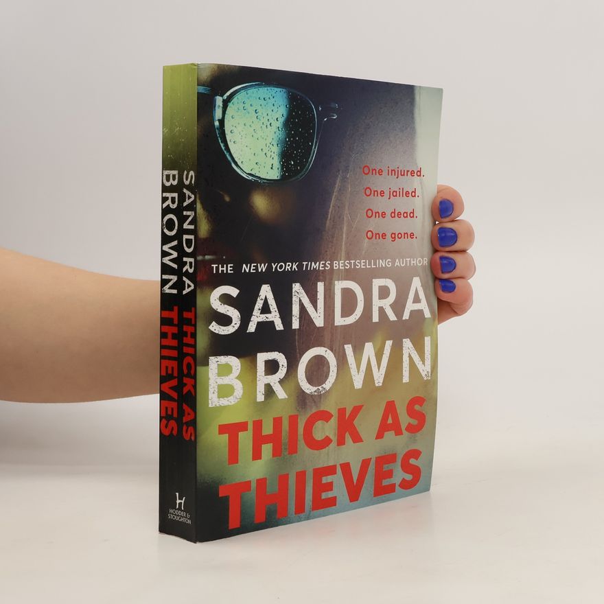 Sandra Brown Thick as Thieves