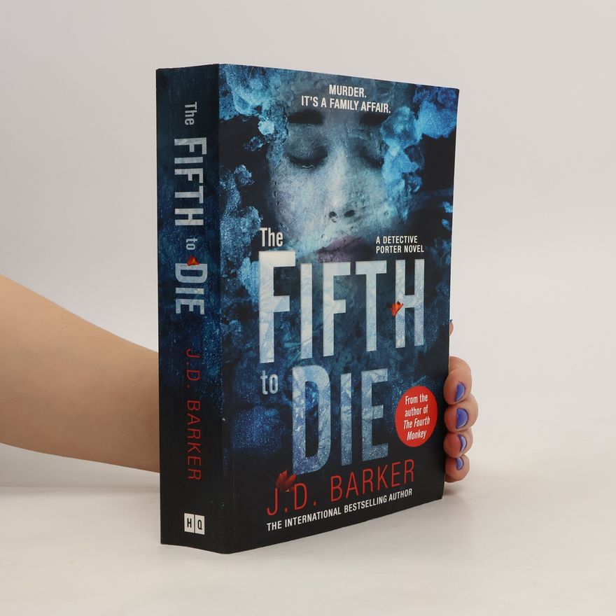 J. D. Barker The Fifth to Die