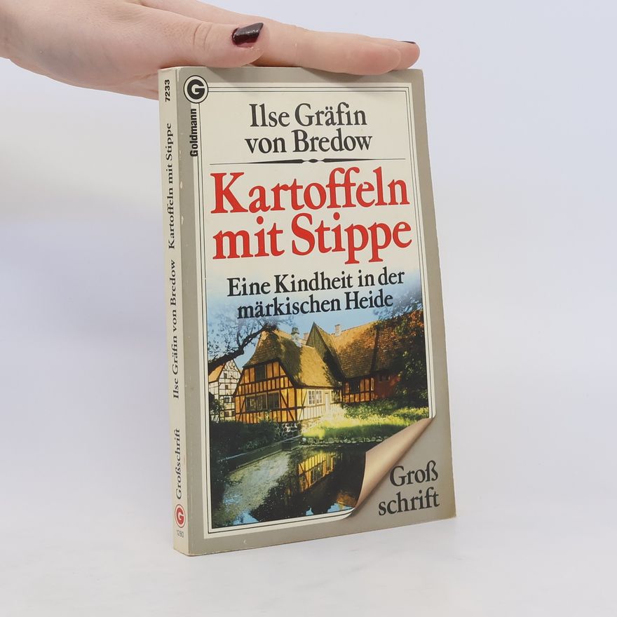 Ilse von Bredow Kartoffeln mit Stippe