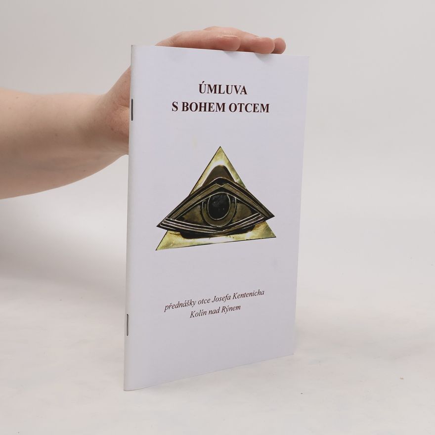 Joseph Pater Kentenich Úmluva s Bohem Otcem