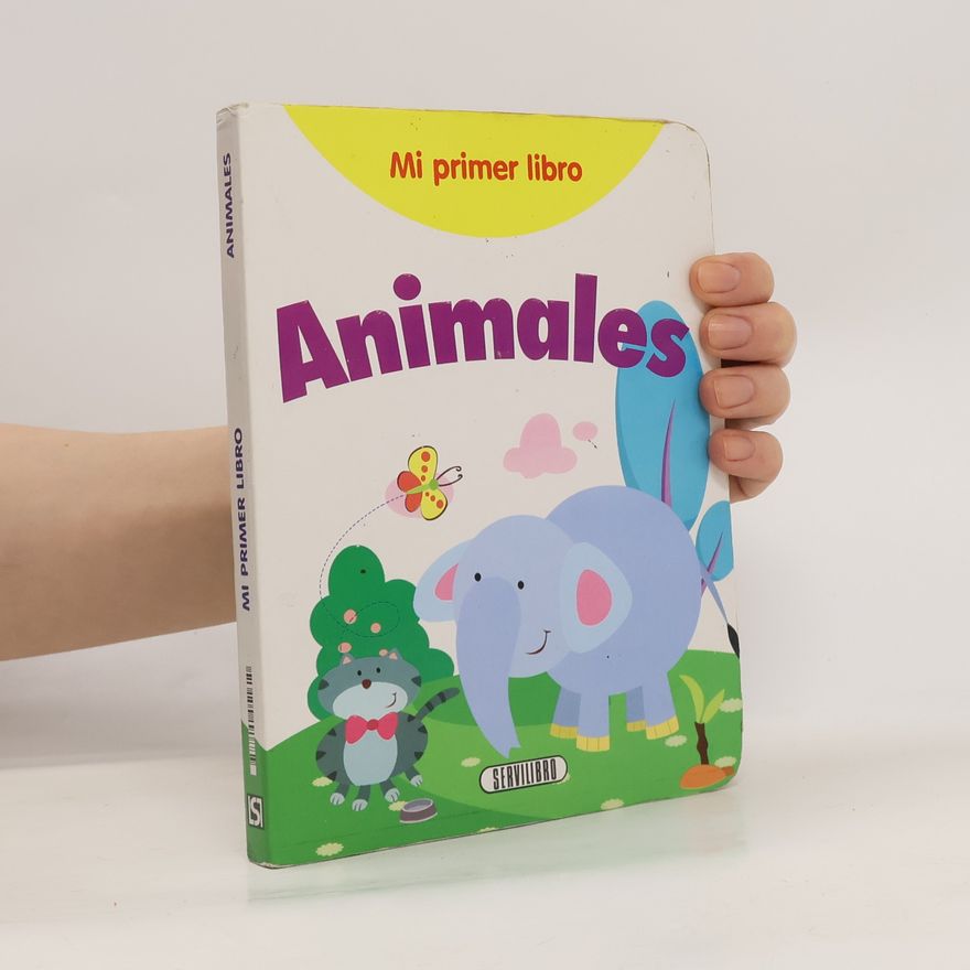 Autorenkollektiv Mi primer libro. Animales