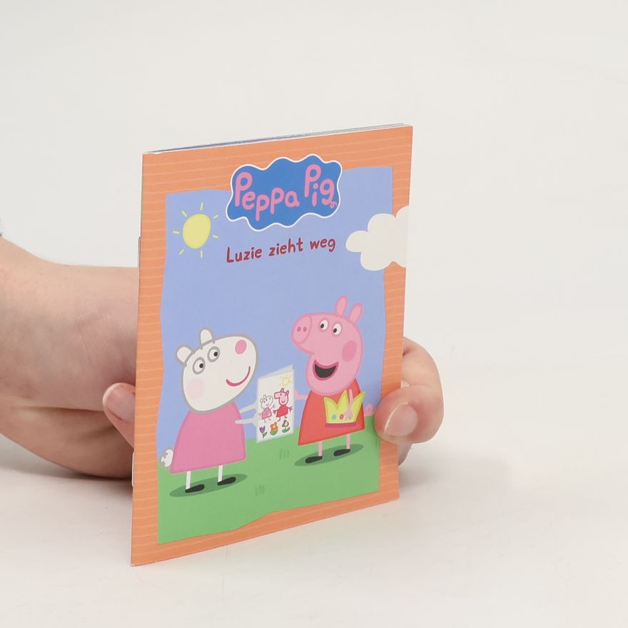 Autorenkollektiv Peppa Pig. Luzie zieht weg.