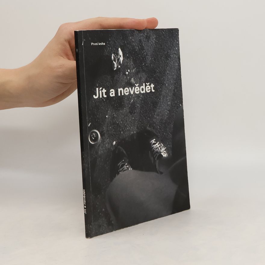 Autorenkollektiv Jít a nevědět