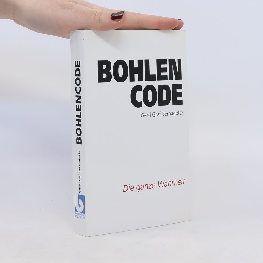 Gerd Graf Bernadotte Bohlencode