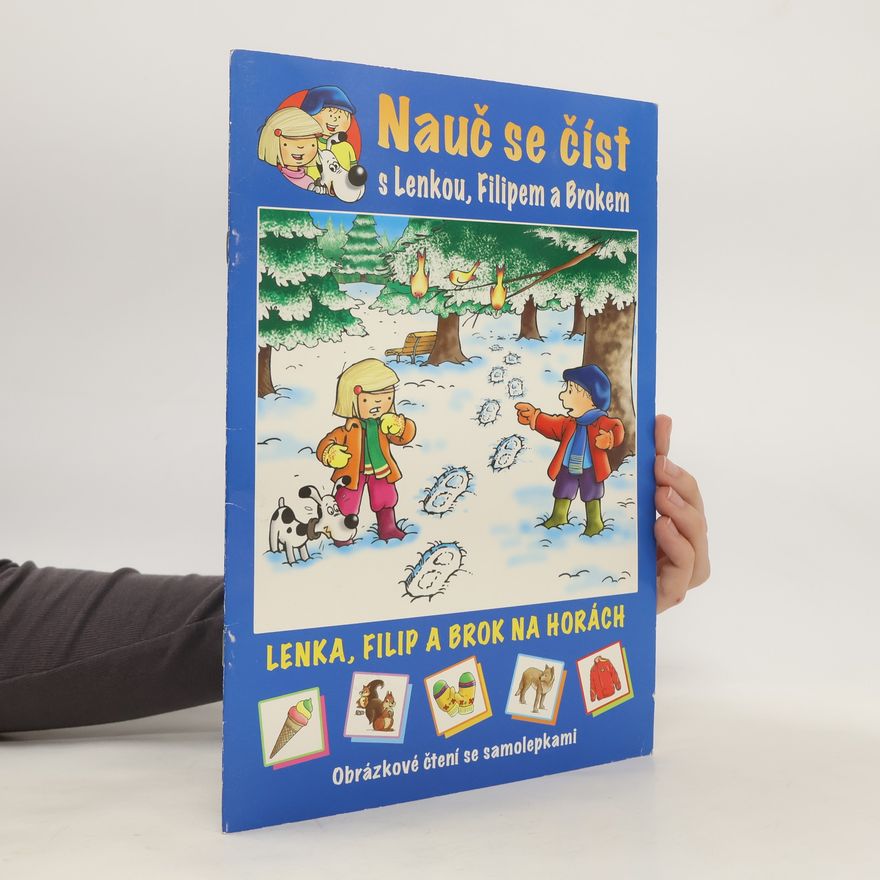 Lenia Major Lenka, Filip a Brok na horách - Obrázkové čtení se samolepkami