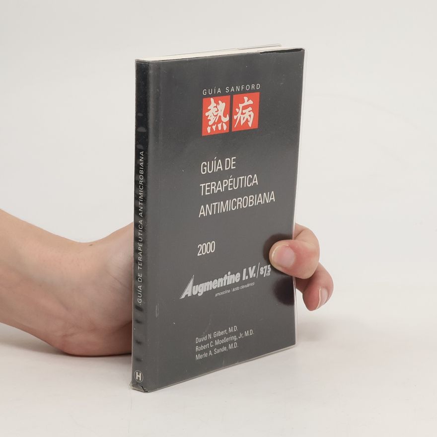 Autorenkollektiv Guía de terapéutica antimicrobiana 2000