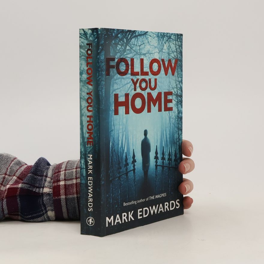 Mark Edwards Follow You Home