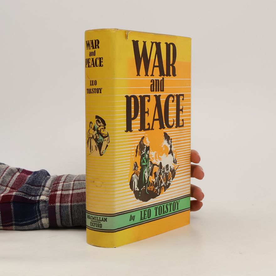 Lev Nikolajevitsj Tolstoj War and Peace