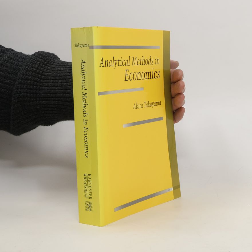Akira Takayama Analytical Methods in Economics