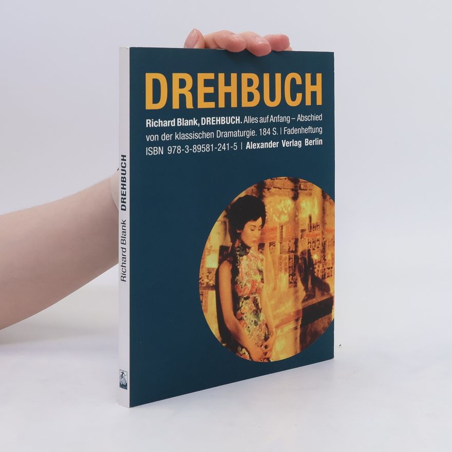 Richard Blank Drehbuch