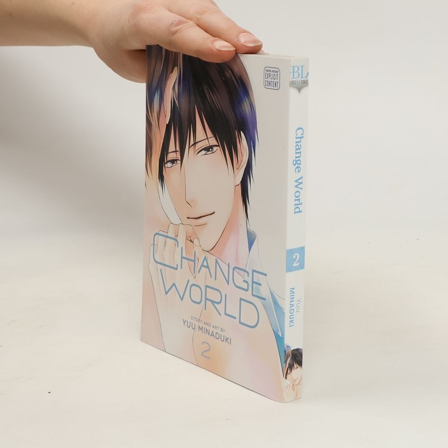Yū Minazuki Change World, Vol. 2