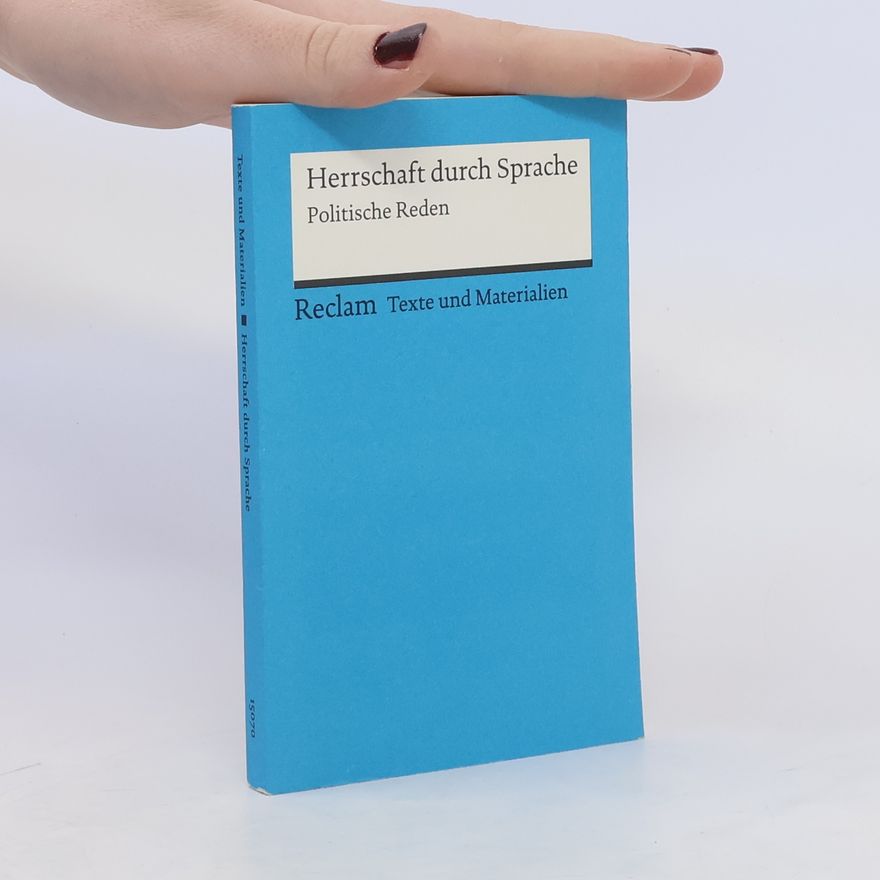 Thomas Schirren Herrschaft durch Sprache