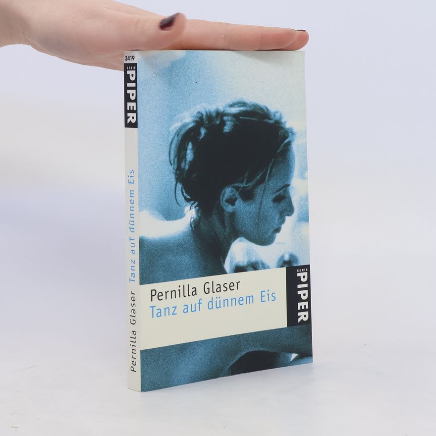Pernilla Glaser Tanz auf dünnem Eis