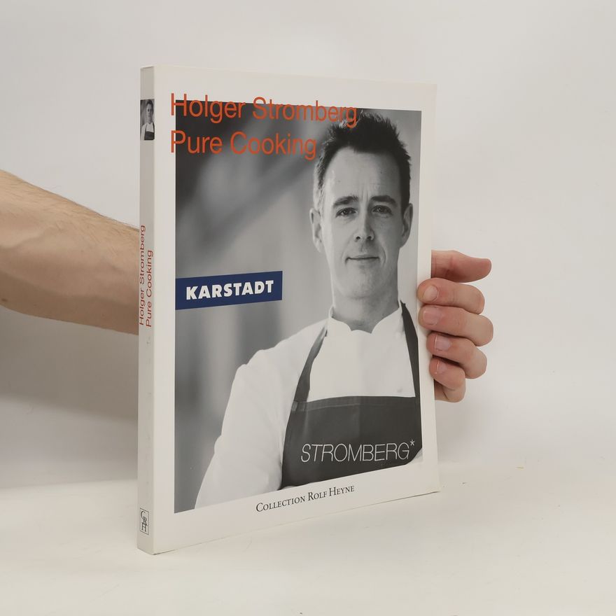Holger Stromberg Pure cooking